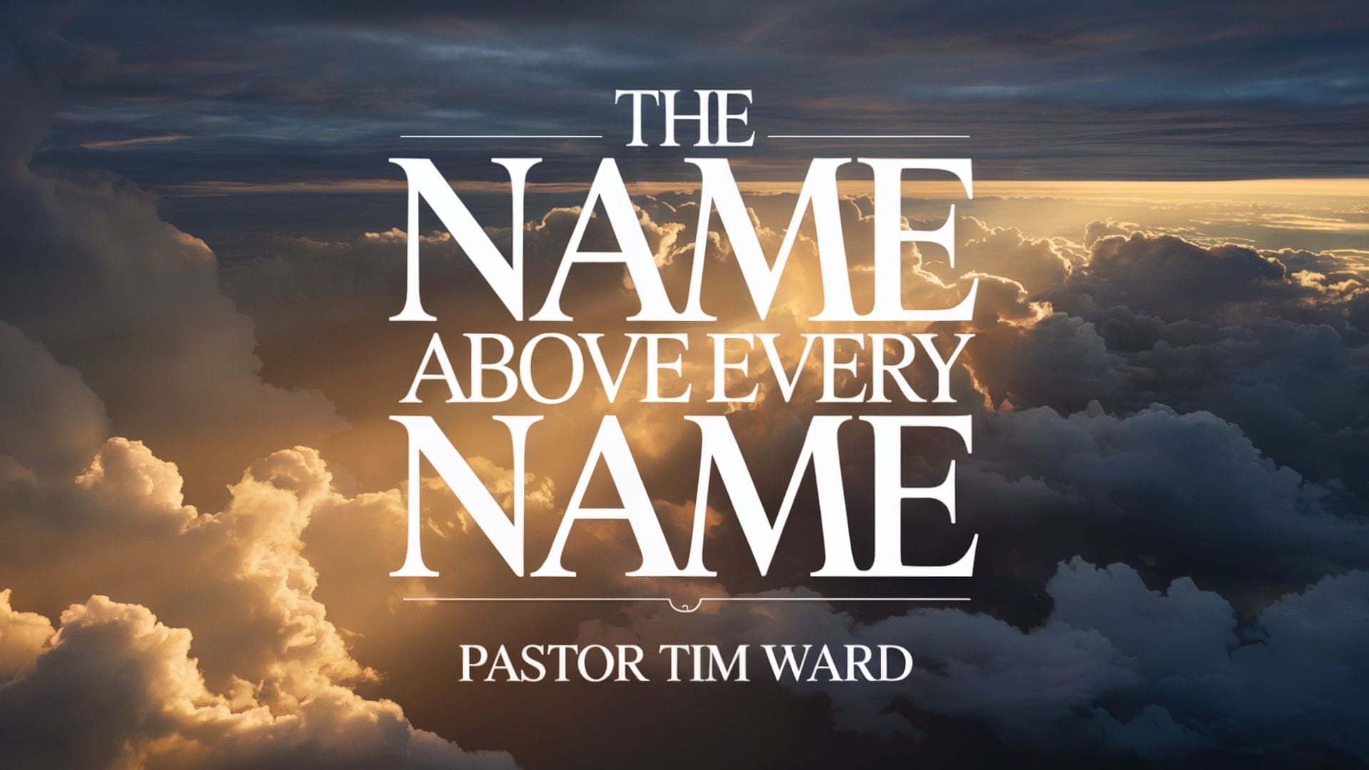 The Name Above Every Name