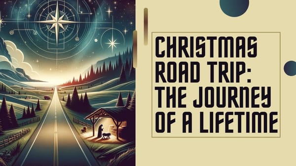 Christmas Road Trip: The Journey of a Lifetime