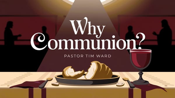 Why Communion