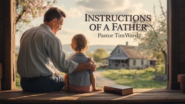 Instructions of a Father