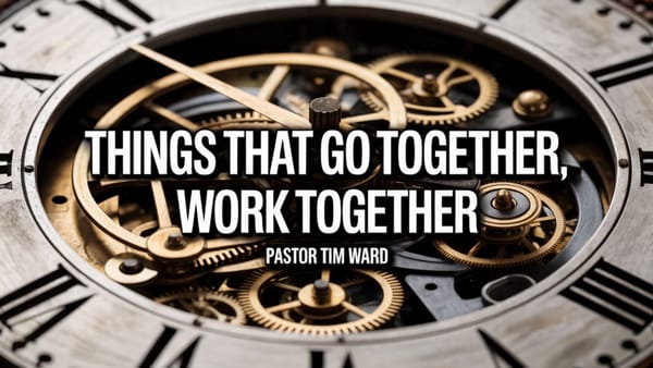 Things That Go Together, Work Together