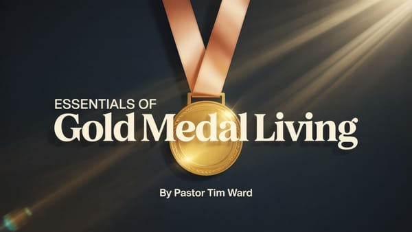 Essentials of Gold Medal Living
