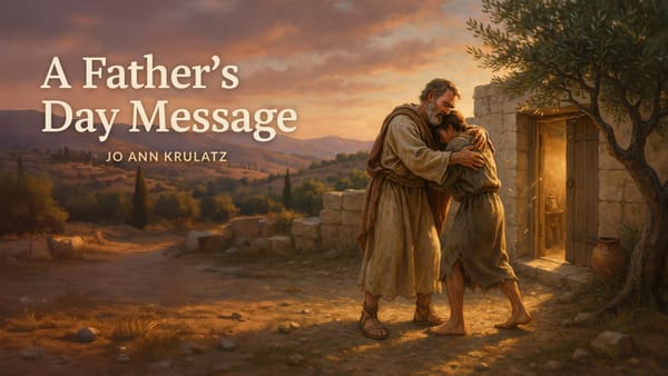 A Father's Day Message