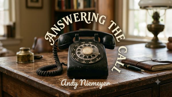Answering the Call